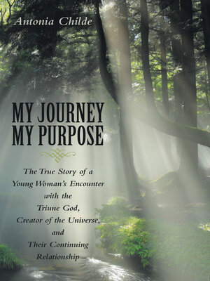 cover image of My Journey My Purpose